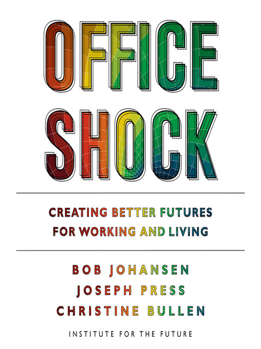 Title details for Office Shock by Bob Johansen - Available